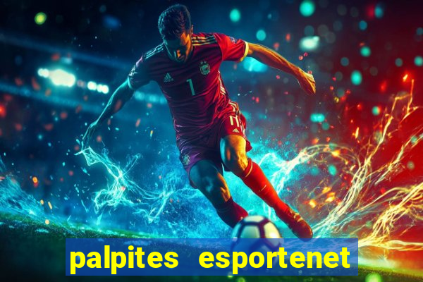 palpites esportenet jogos de hoje